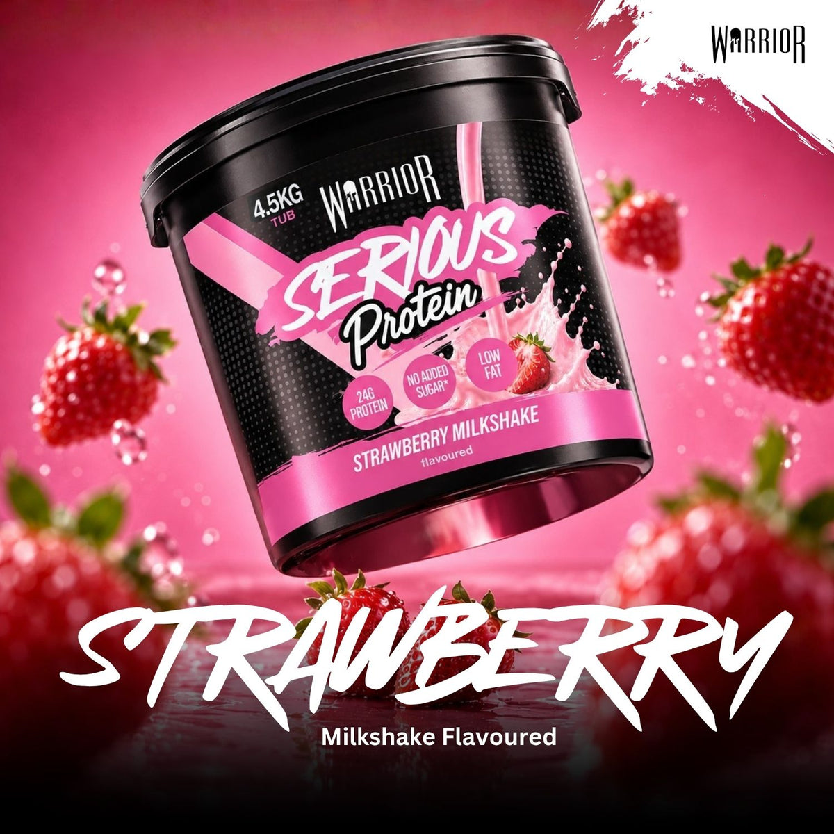 A tub of Warrior Serious Protein Strawberry Milkshake flavor, shown floating against a vibrant pink background with floating strawberries and large 'Strawberry' text at the bottom.